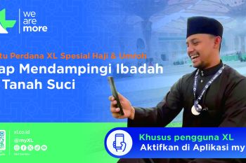 Paket Umrah Plus dari XL Axiata bikin selalu dekat dengan keluarga