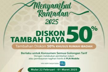 PLN bagi-bagi diskon tambah daya 50 persen selama Ramadan, cak caranya