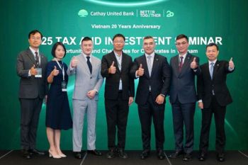 Cathay United Bank Hosts Vietnam Tax and Investment Seminar on Tariff Impacts and Supply Chain Shifts
