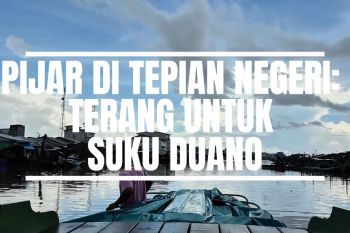 Pijar di tepian negeri : terang untuk Suku Duano