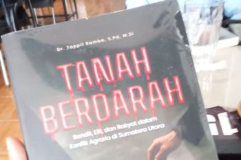 Resensi buku - Tanah, darah, dan kekuasaan: Membaca kekerasan agraria di Sumatera Utara