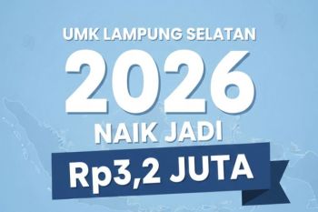 Lampung Selatan tetapkan UMK Tahun 2026 sebesar Rp3,21 juta