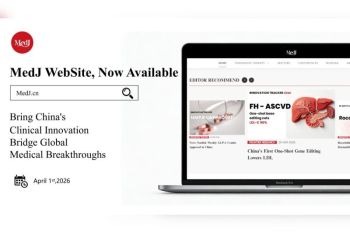 MedJ Unveils International Platform: Your Trusted Gateway to China's Fast-Growing Biomedical Landscape