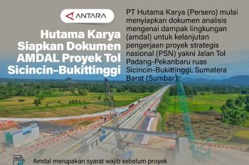 Hutama Karya Siapkan Dokumen AMDAL Proyek Tol Sicincin--Bukittinggi