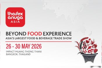 THAIFEX - Anuga Asia 2026 Returns As the Industry's Business Catalyst