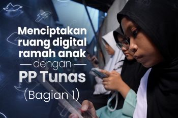 Menciptakan ruang digital ramah anak dengan PP Tunas (bagian 1)
