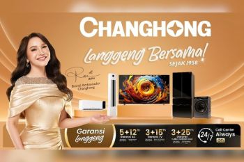 Changhong Gandeng Ikon Pop Indonesia Rossa untuk Memperkuat Jangkauan di Pasar Indonesia