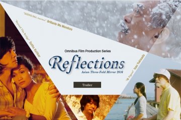 Tiga karya sutradara Asia bersatu dalam "Reflections"