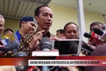 Jokowi menjawab kontroversi iklan pemerintah di bioskop