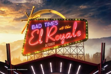 "Bad Times at the El Royale": Saat disambangi nasib sial