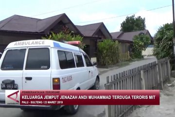 Keluarga jemput jenazah Andi Muhammad terduga teroris MIT