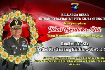 Kodam Tanjungpura berbelasungkawa atas meninggalnya Dandim 1011/Klk