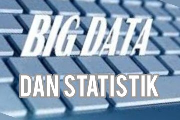 30 Menit - Saat Kepala BPS bicara big data dan cara mencintai statistik