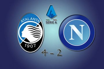 Enam gol tercipta pada babak kedua saat Atalanta taklukkan Napoli 4-2