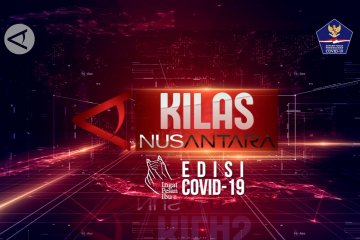 Kilas NusAntara Edisi COVID-19