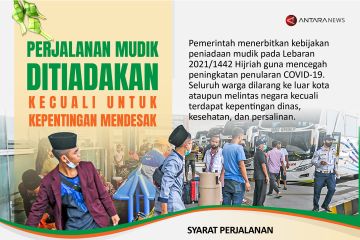 Perjalanan mudik ditiadakan kecuali untuk kepentingan mendesak