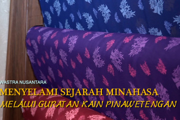 Menyelami sejarah Minahasa melalui guratan kain Pinawetengan