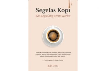 "Segelas Kopi dan Segudang Cerita Karier", inspirasi sukses berkarier