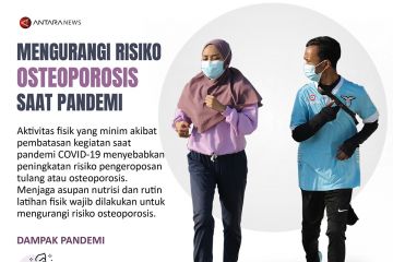 Mengurangi risiko osteoporosis saat pandemi