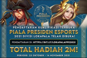 Pendaftaran kualifikasi Piala Presiden Esports 2021 Lokapala dibuka