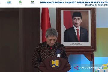 Pengelolaan FLPP resmi dialihkan ke BP Tapera