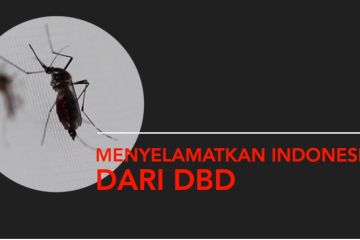 Indonesia Bergerak - Menyelamatkan Indonesia dari DBD (2)