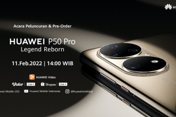 Huawei P50 Pro resmi hadir di Indonesia 11 Februari 2022