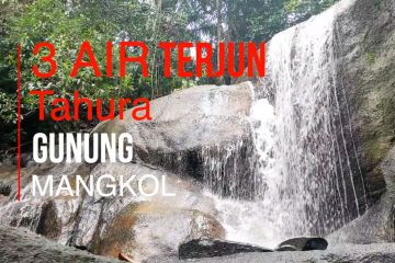 Melihat keasrian 3 air terjun Tahura Gunung Mangkol