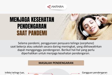 Menjaga kesehatan pendengaran saat pandemi