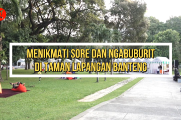 Menikmati sore dan ngabuburit di Taman Lapangan Banteng