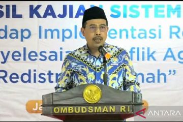 Ombudsman sampaikan hasil kajian implementasi reformasi agraria