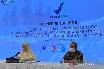 BPOM dalami temuan EG dan DEG lebihi ambang batas di beberapa produk