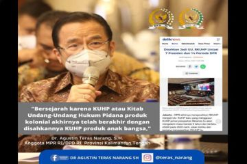 Teras Narang: Kita patut bangga KUHP produk anak bangsa disahkan