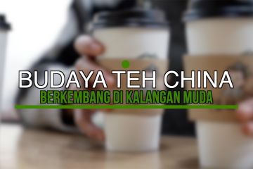 Budaya teh China berkembang di kalangan muda