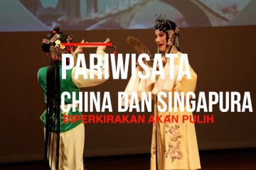 Pariwisata China dan Singapura diperkirakan akan pulih