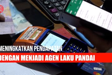 Meningkatkan pendapatan dengan menjadi agen Laku Pandai