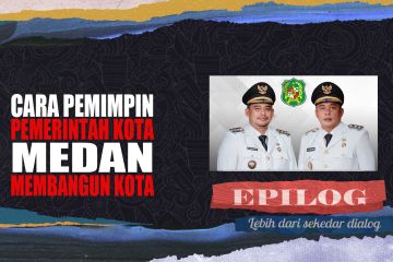 Epilog - Cara Wali Kota dan Wakil Wali Kota Medan dalam membangun kota (Bag 1)
