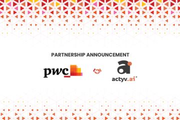 actvy.ai dan PwC India Umumkan Aliansi Strategis untuk Mengubah dan Mengukur Keuangan Tertanam Secara Digital