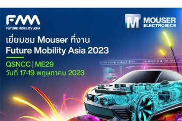 Mouser Electronics Pamerkan Produk dan Teknologi Terkini dalam Bidang "Smart Mobility" di FMA 2023