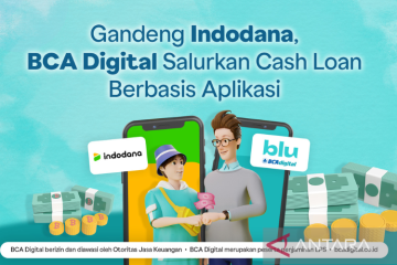 BCA Digital gandeng aplikasi Indodana salurkan pinjaman dana tunai