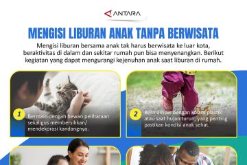 Mengisi liburan anak tanpa berwisata