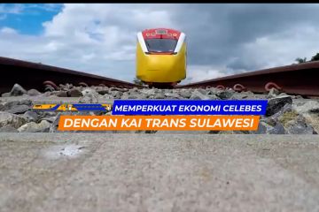 Memperkuat ekonomi Celebes dengan KAI Trans Sulawesi bagian 3