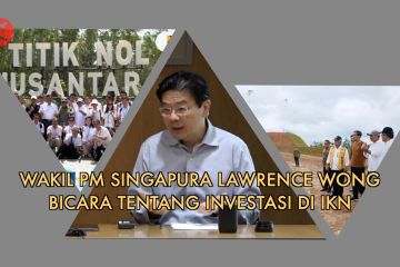 Wakil PM Singapura Lawrence Wong bicara tentang investasi di IKN