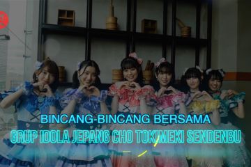 Bincang-bincang bersama grup idola Jepang Cho Tokimeki Sendenbu