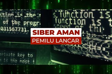 Siber aman, pemilu lancar bagian 1