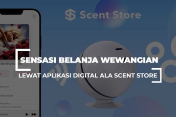 Sensasi belanja wewangian lewat aplikasi digital ala Scent Store