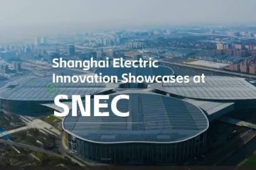 SNEC 2024: Shanghai Electric Berkolaborasi dengan Pelaku Industri Terkemuka, Pamerkan Inovasi Tenaga Surya