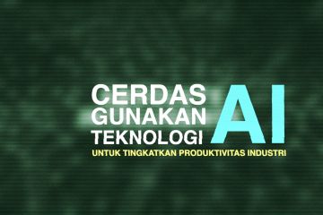 Cerdas gunakan teknologi AI untuk tingkatkan produktivitas industri