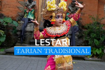 Lestari tarian tradisional bagian 1