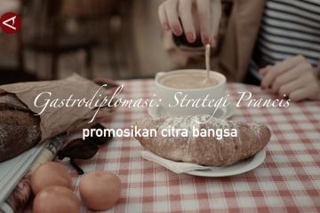 Gastrodiplomasi: Strategi Prancis promosikan citra bangsa (Bagian 2)